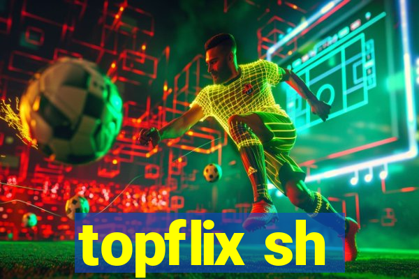topflix sh