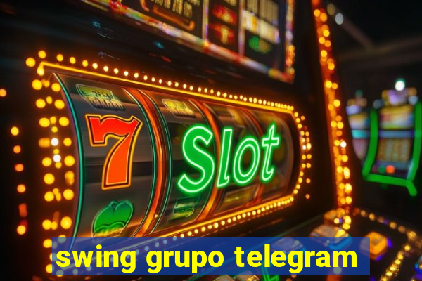 swing grupo telegram