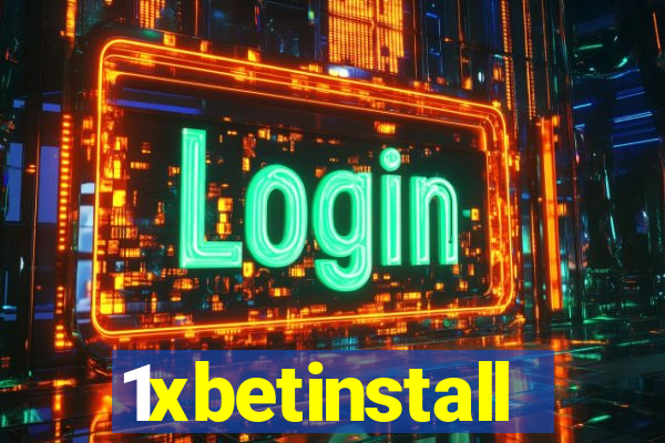 1xbetinstall