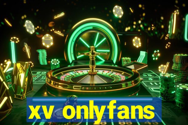 xv onlyfans