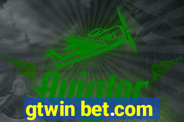 gtwin bet.com