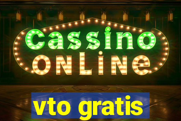 vto gratis