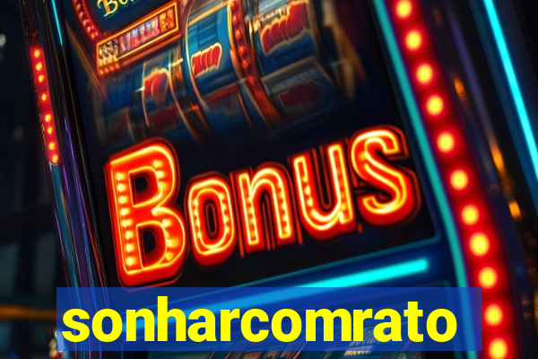 sonharcomrato
