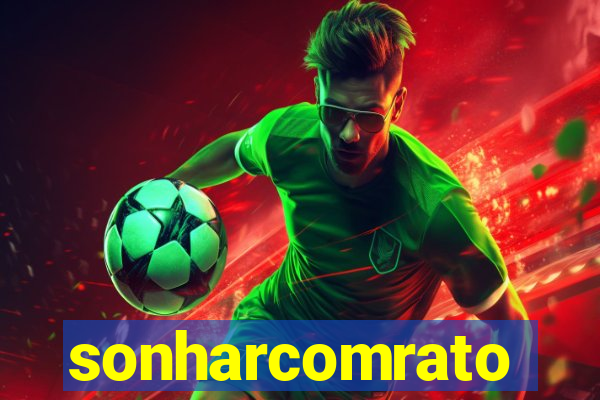 sonharcomrato