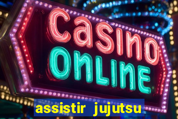 assistir jujutsu kaisen temporada 2 dublado