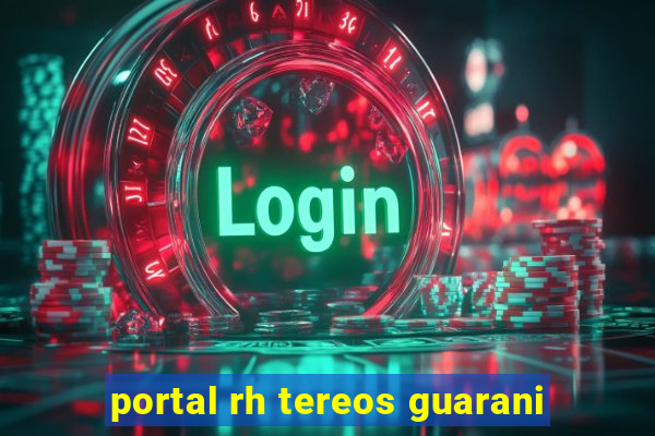 portal rh tereos guarani
