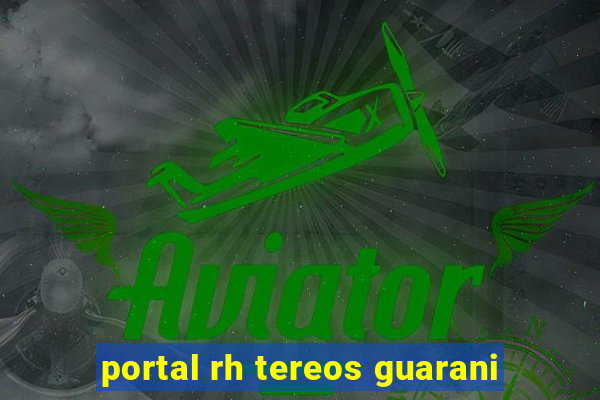 portal rh tereos guarani