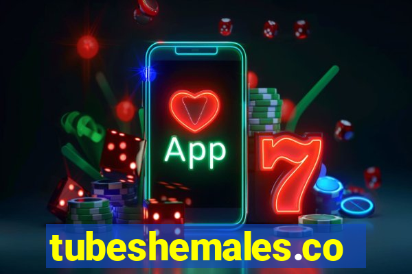 tubeshemales.com