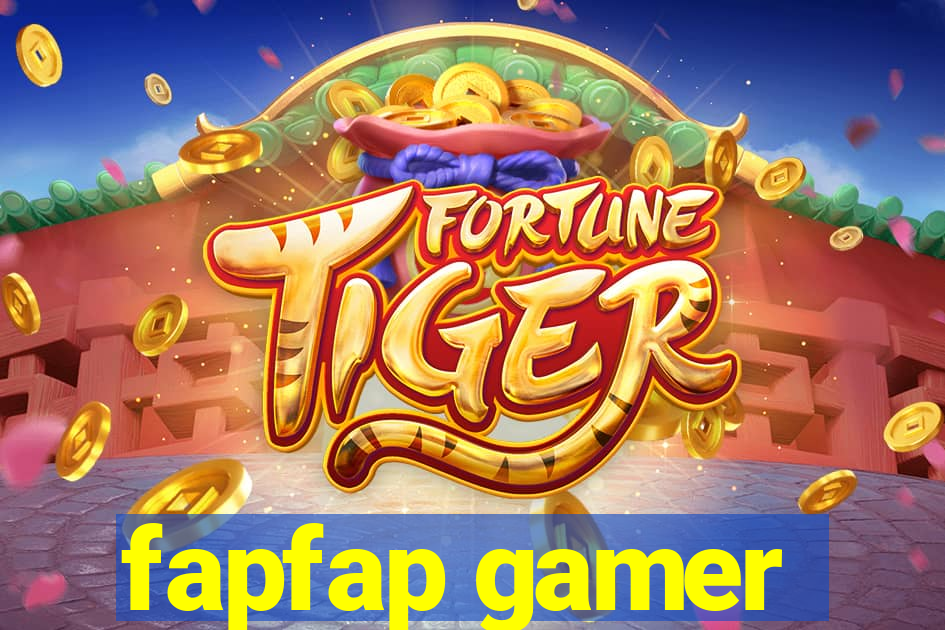 fapfap gamer