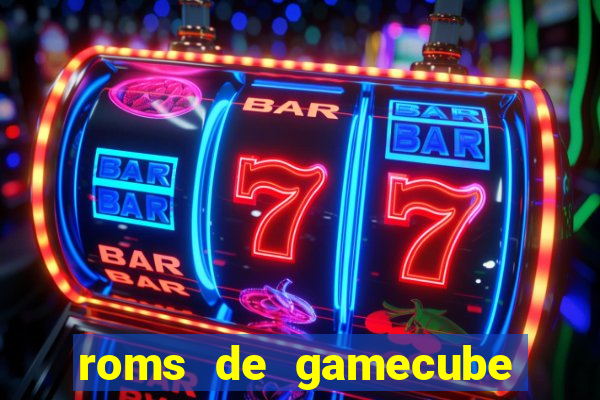 roms de gamecube pt br