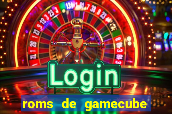 roms de gamecube pt br