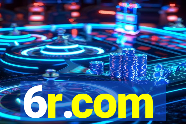 6r.com