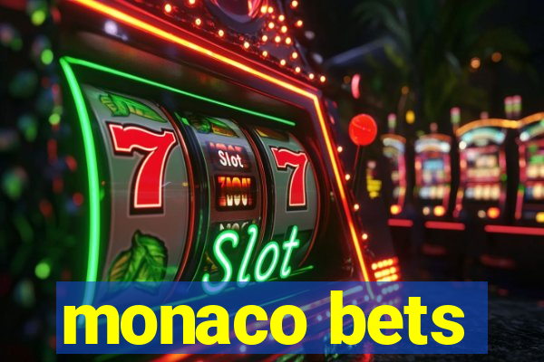 monaco bets