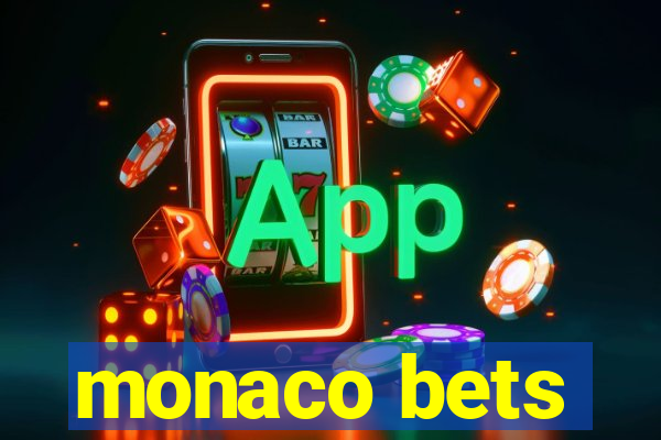 monaco bets
