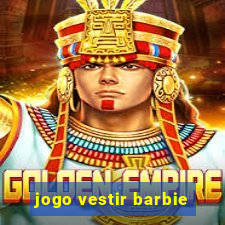 jogo vestir barbie