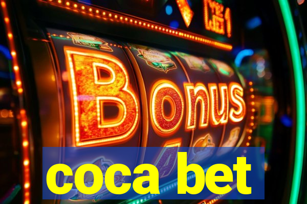 coca bet