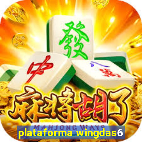 plataforma wingdas6