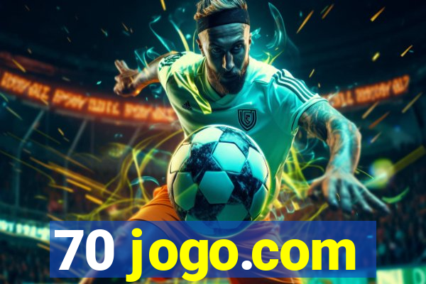 70 jogo.com