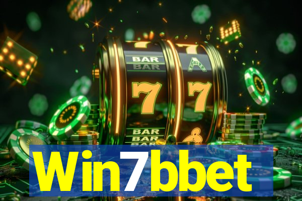 Win7bbet