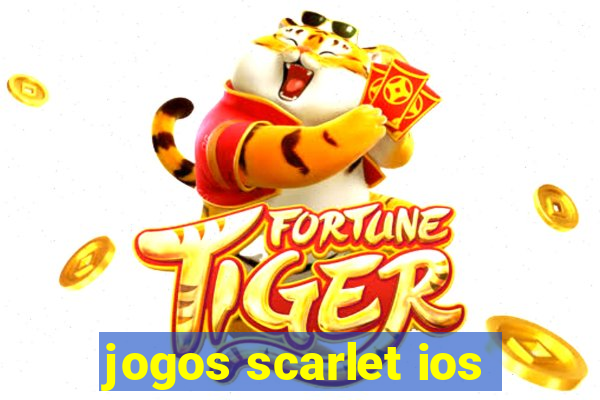 jogos scarlet ios