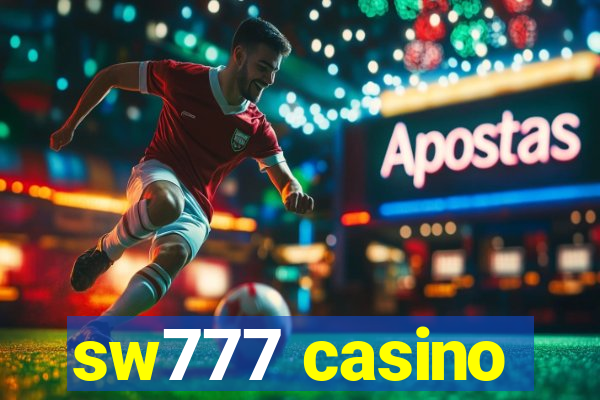 sw777 casino