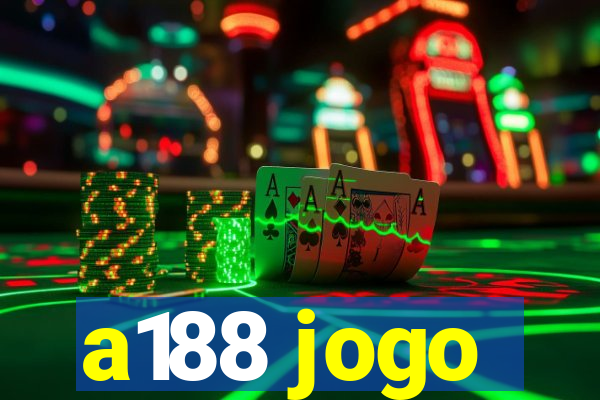 a188 jogo