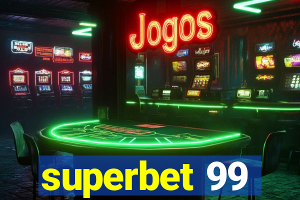 superbet 99