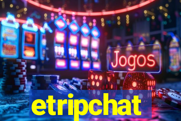 etripchat