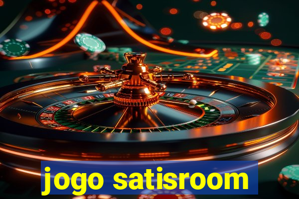 jogo satisroom