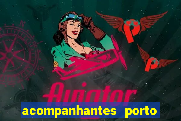acompanhantes porto alegre zona norte