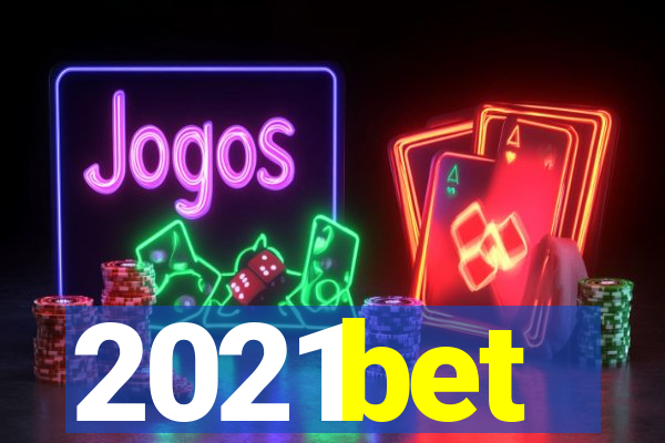 2021bet