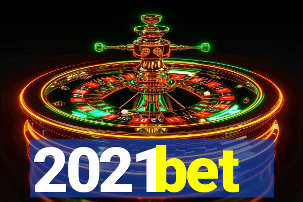 2021bet