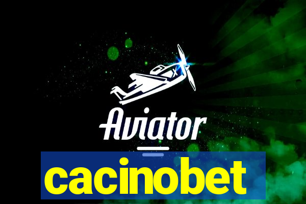 cacinobet