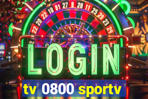 tv 0800 sportv