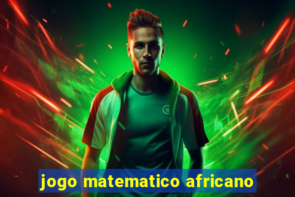 jogo matematico africano