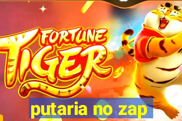 putaria no zap