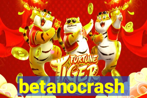betanocrash