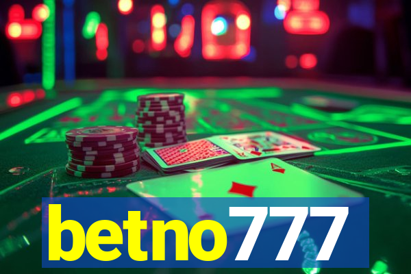 betno777