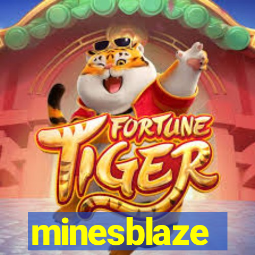 minesblaze