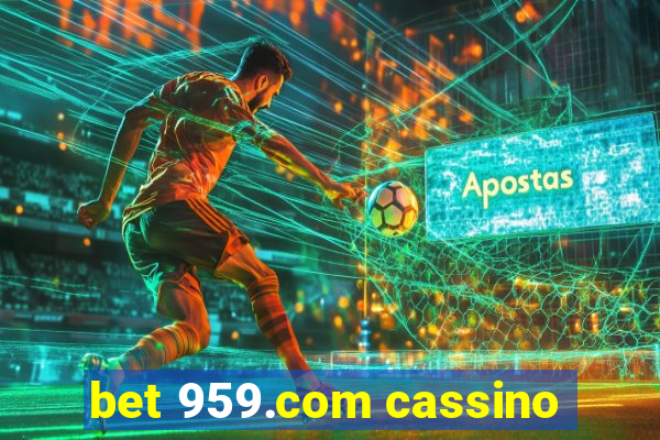 bet 959.com cassino