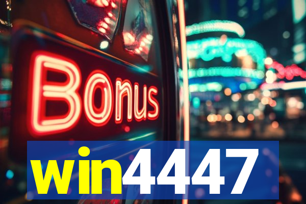 win4447