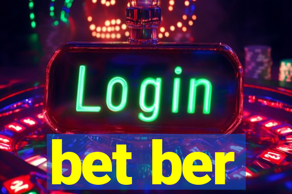 bet ber