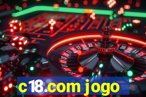 c18.com jogo