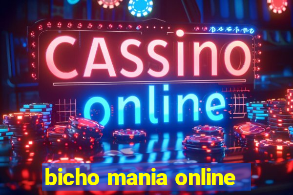 bicho mania online