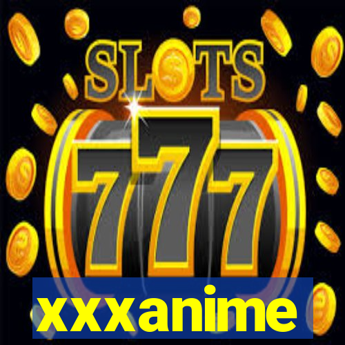 xxxanime