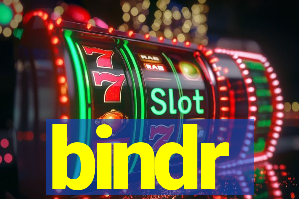 bindr