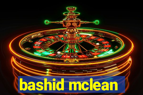 bashid mclean
