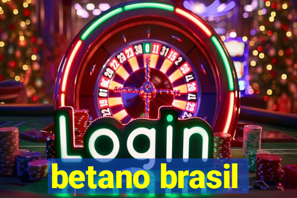 betano brasil
