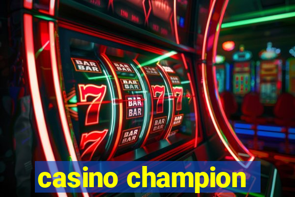 casino champion