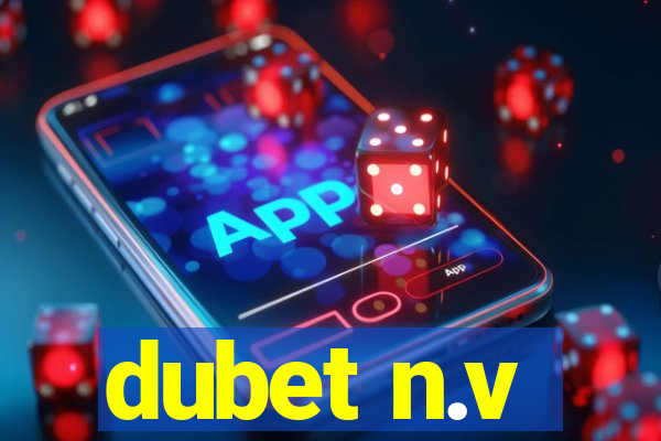 dubet n.v